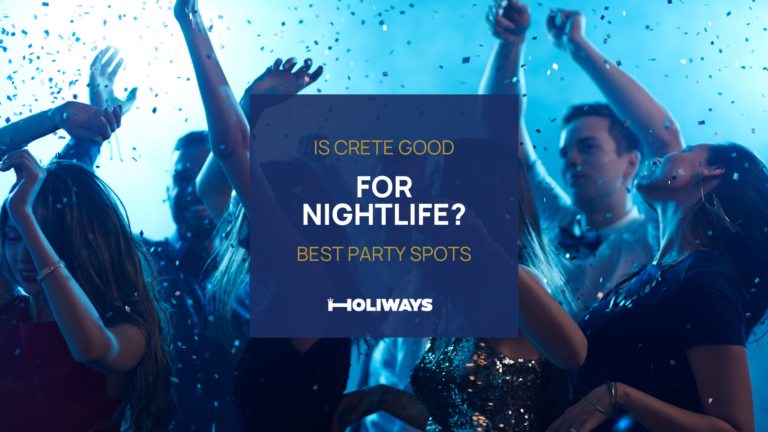 Is Crete Good for Nightlife