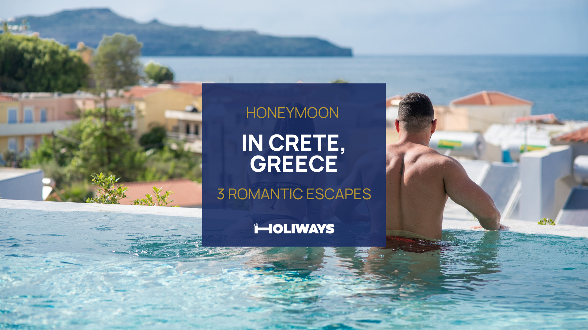 honeymoon in crete