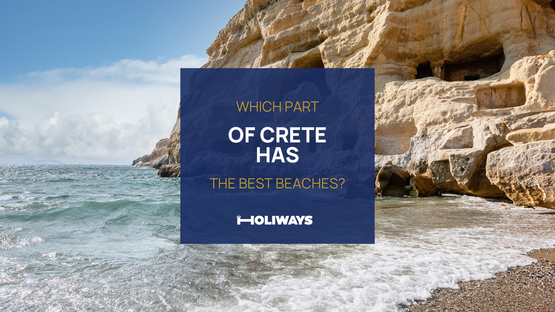 Which Part of Crete Has the Best Beaches